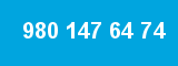 980 147 64 74